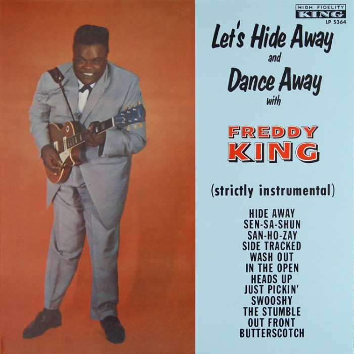 Let's Hide Away and Dance Away with Freddie King