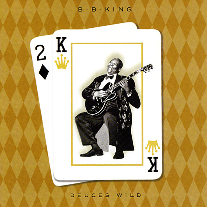 Deuces Wild by B.B. King