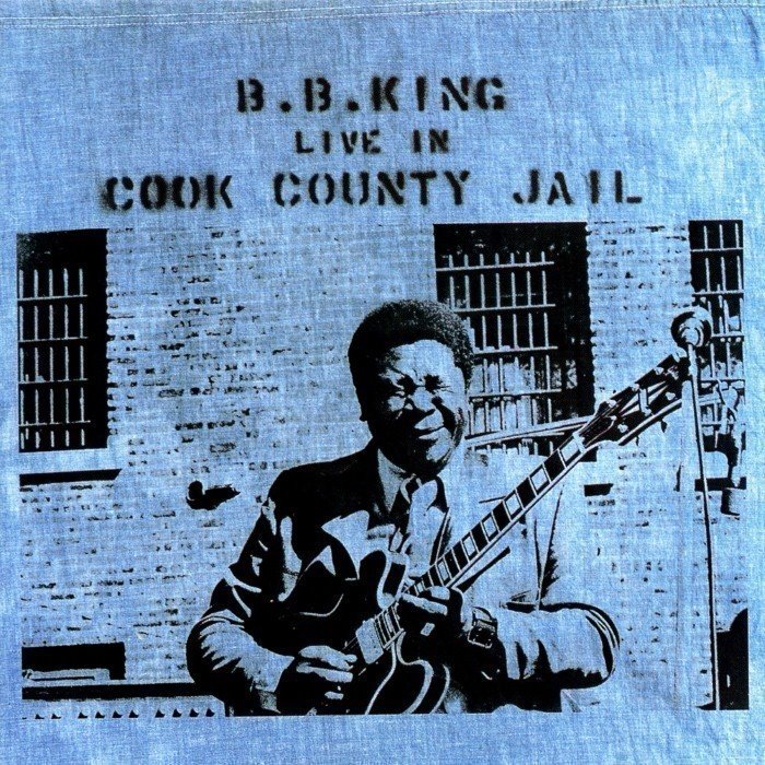 Live in Cook County Jail by B.B. King
