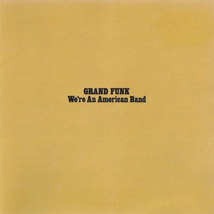 We're an American Band