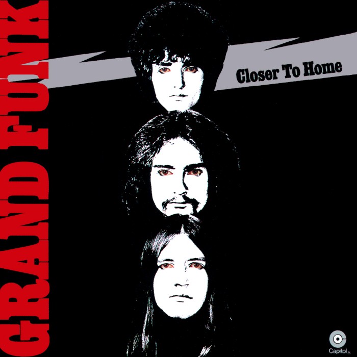 Closer to Home by Grand Funk Railroad
