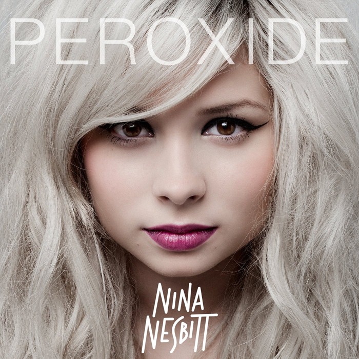 Peroxide by Nina Nesbitt