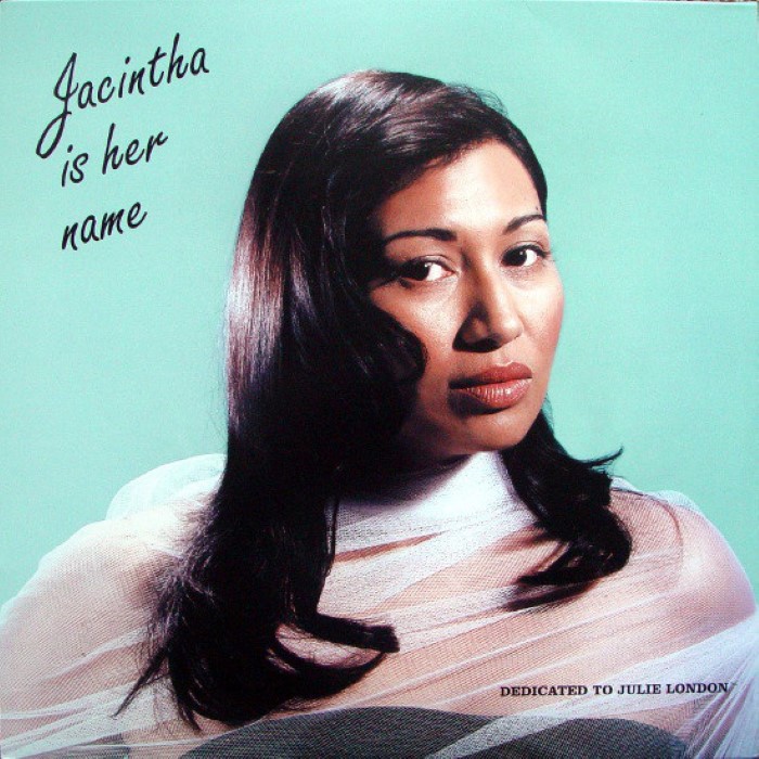 Jacintha Is Her Name - Dedicated to Julie London