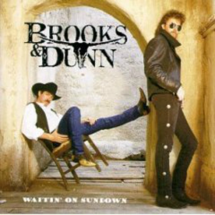 Waitin' on Sundown by Brooks & Dunn