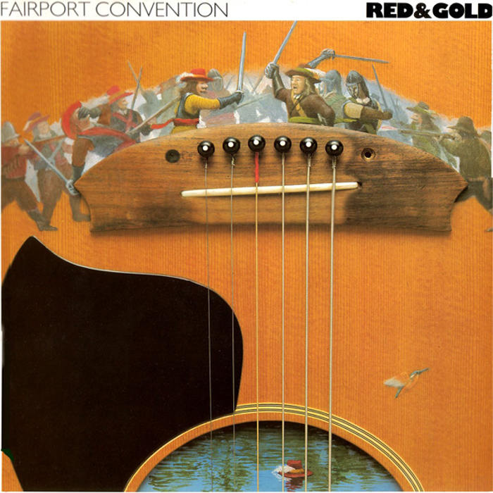 Red & Gold by Fairport Convention