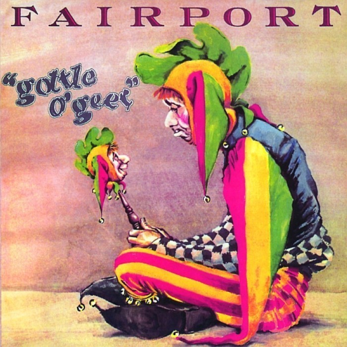 Gottle o' Geer by Fairport Convention
