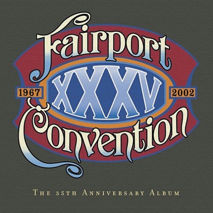 XXXV by Fairport Convention