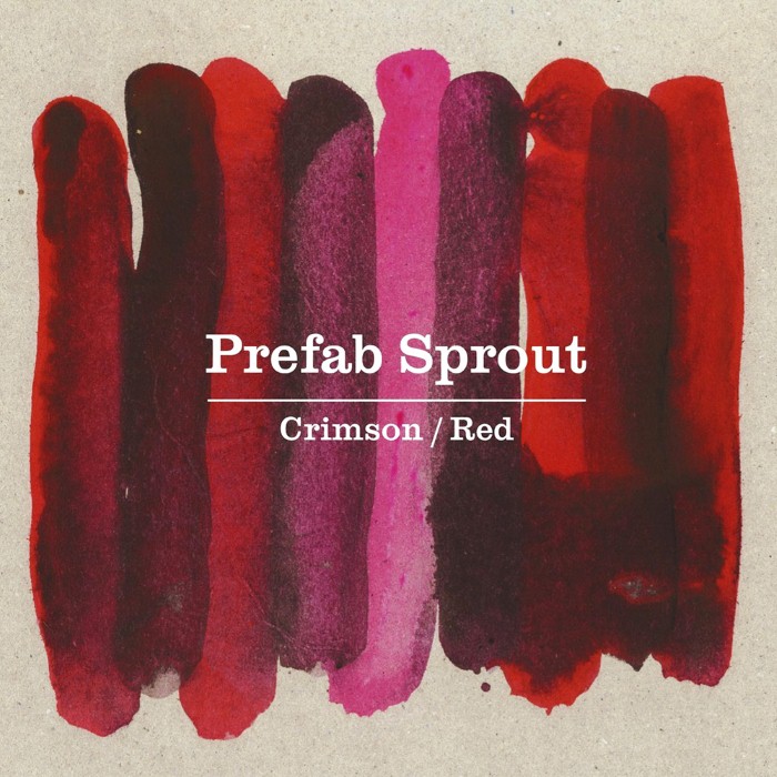Crimson/Red by Prefab Sprout
