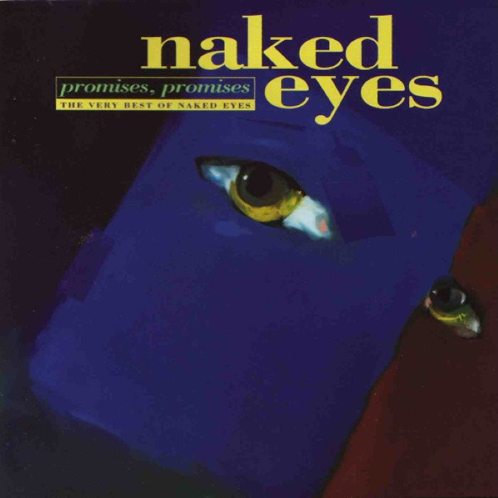 Promises, Promises: The Very Best of Naked Eyes