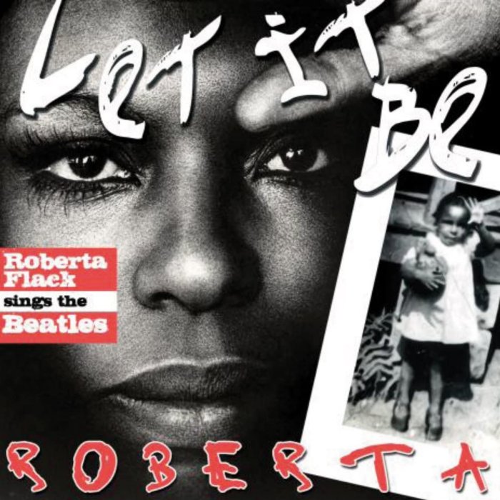 Let It Be Roberta – Roberta Flack Sings The Beatles