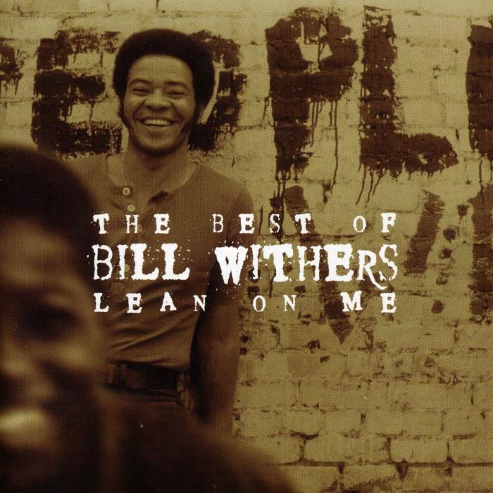 Lean On Me - The Best Of Bill Withers