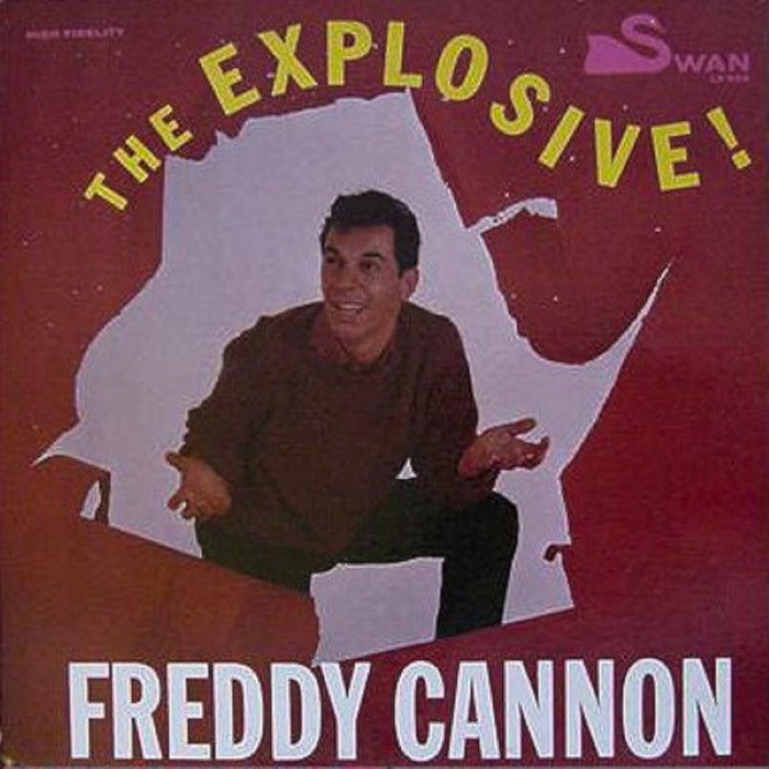 The Explosive Freddy Cannon