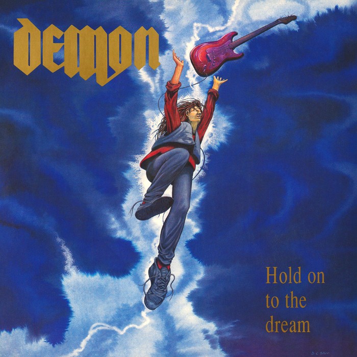 Hold On to the Dream by Demon