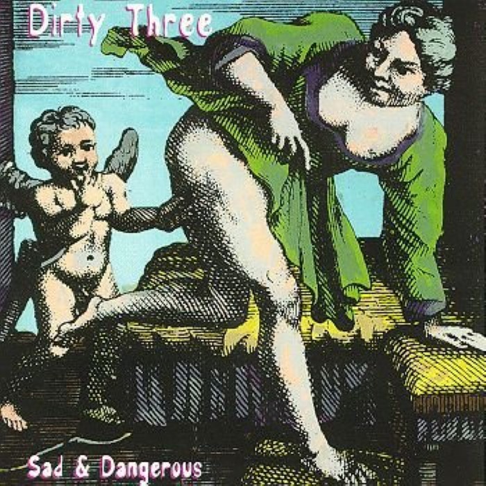 Sad & Dangerous