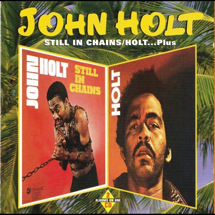 Still in Chains / Holt... Plus