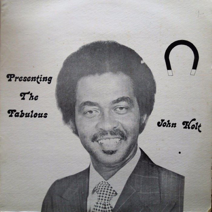 The Fabulous John Holt