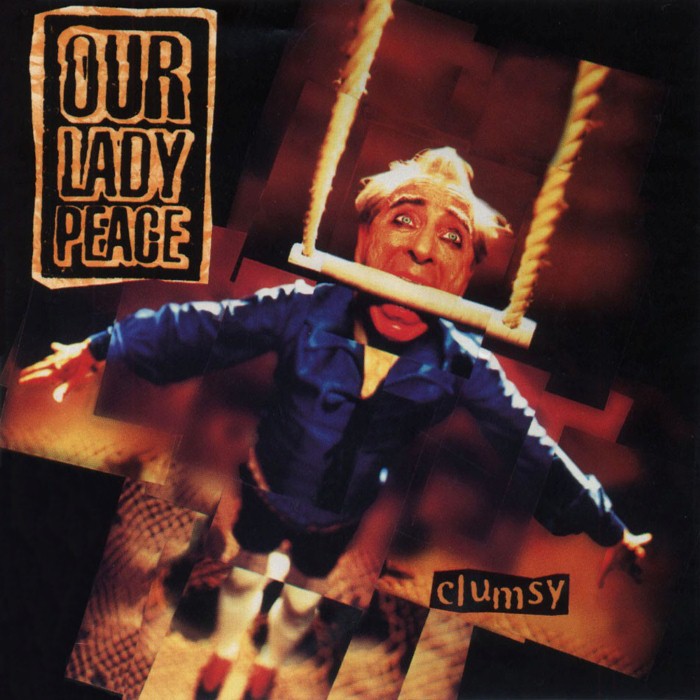 Clumsy by Our Lady Peace