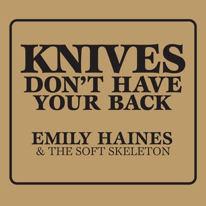 Knives Don't Have Your Back