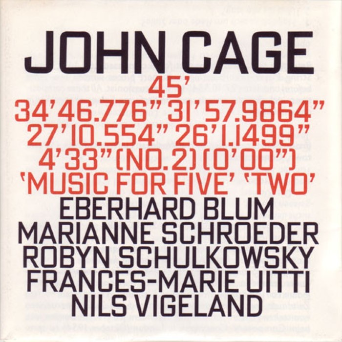 45′ / 34′46.776″ / 31′57.9864″ / 27′10.554″ / 26′1.1499″ / 4′33″ / Music for Five / Two