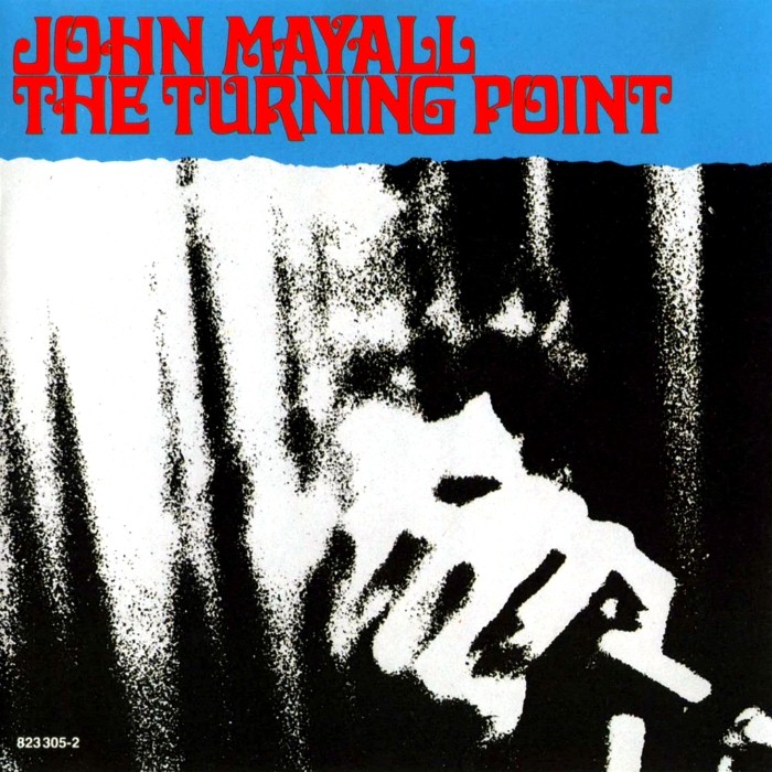 The Turning Point by John Mayall