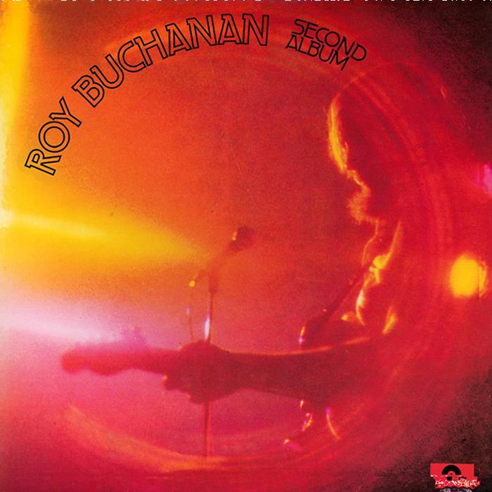Roy Buchanan / Second Album