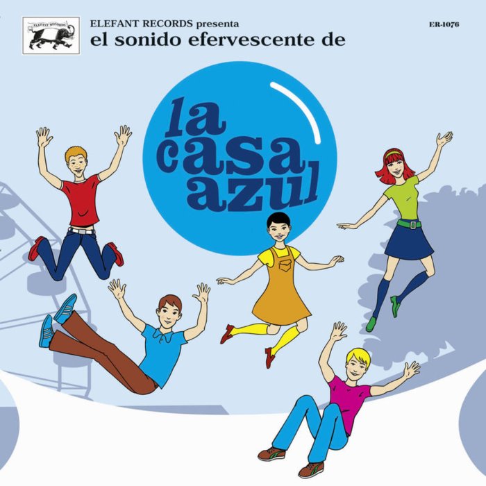 El sonido efervescente de La casa azul