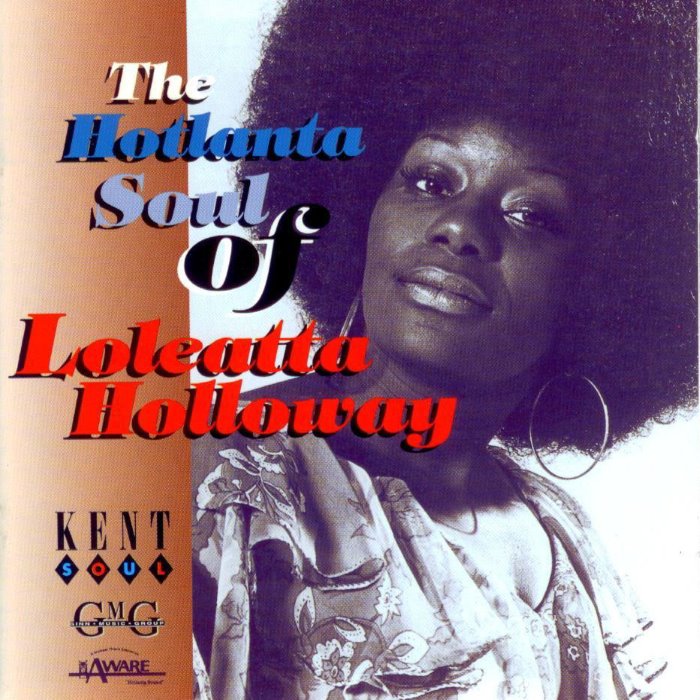 Hotlanta Soul of Loleatta Holloway