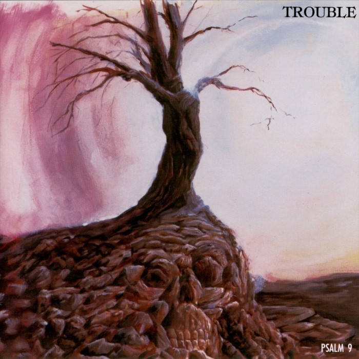 Trouble