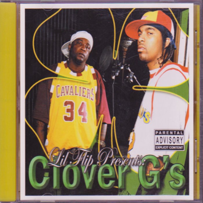 Lil' Flip Presents Clover G's