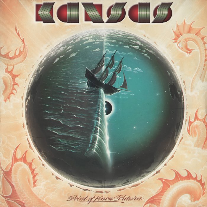 Point of Know Return by Kansas