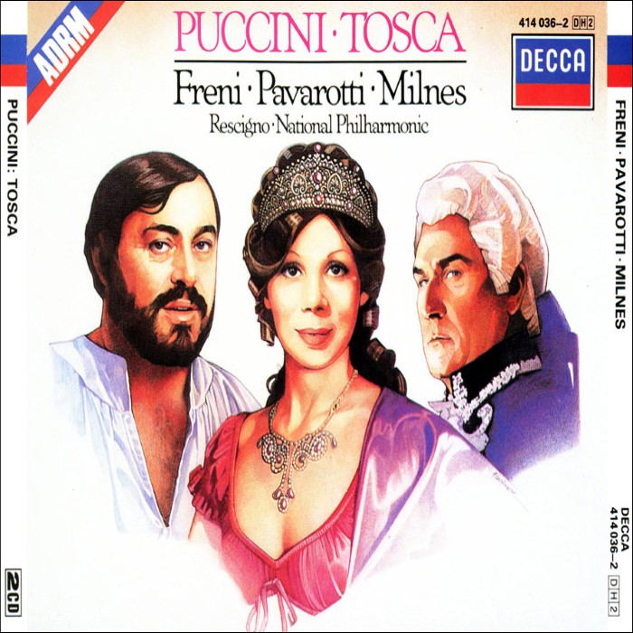 Tosca (National Philharmonic feat. conductor: Nicola Rescigno, soprano: Mirella Freni, tenor: Luciano Pavarotti, baritone: Sherrill Milnes)