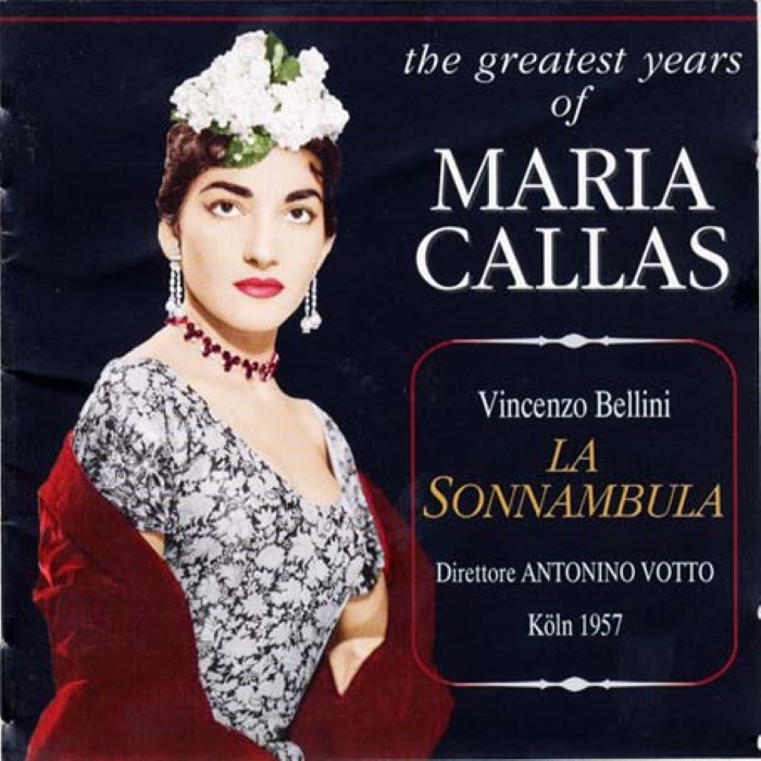La Sonnambula (Orchestra e Coro del Teatro alla Scala di Milano, feat. conductor: Antonio Votto, singers: Callas, Zaccaria, Cossotto, Monti)