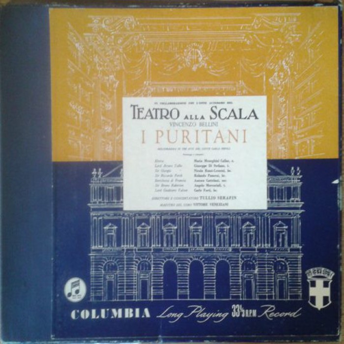 I Puritani (Teatro alla Scala di Milano, feat. conductor: Tullio Serafin, singers: Callas, di Stefano, Panerai, Rossi-Lemeni)