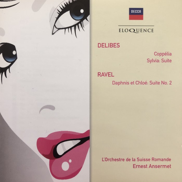 Delibes: Coppélia / Sylvia Suite / Ravel: Daphnis et Chloé Suite No. 2