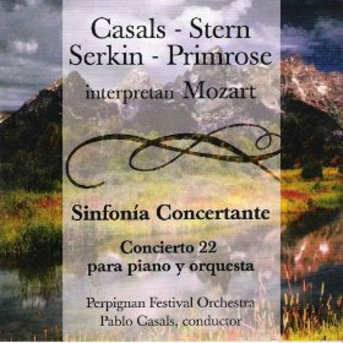 Casals - Stern - Serkin - Primrose interpretan Mozart - Sinfonía Concertante, Concierto 22 para Piano y Orquesta