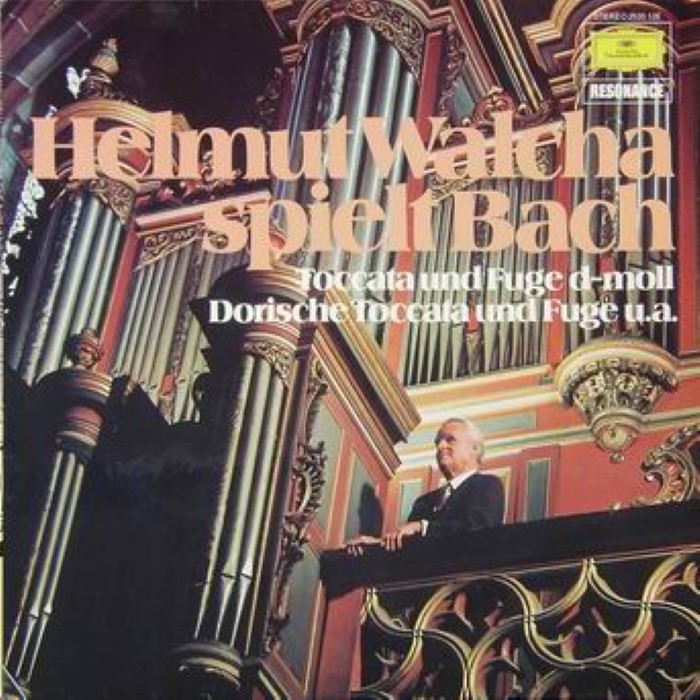 Helmut Walcha spielt Bach: Toccata und Fuge d-moll: Dorische Toccata und Fuge u.a. (feat. organ: Helmut Walcha)