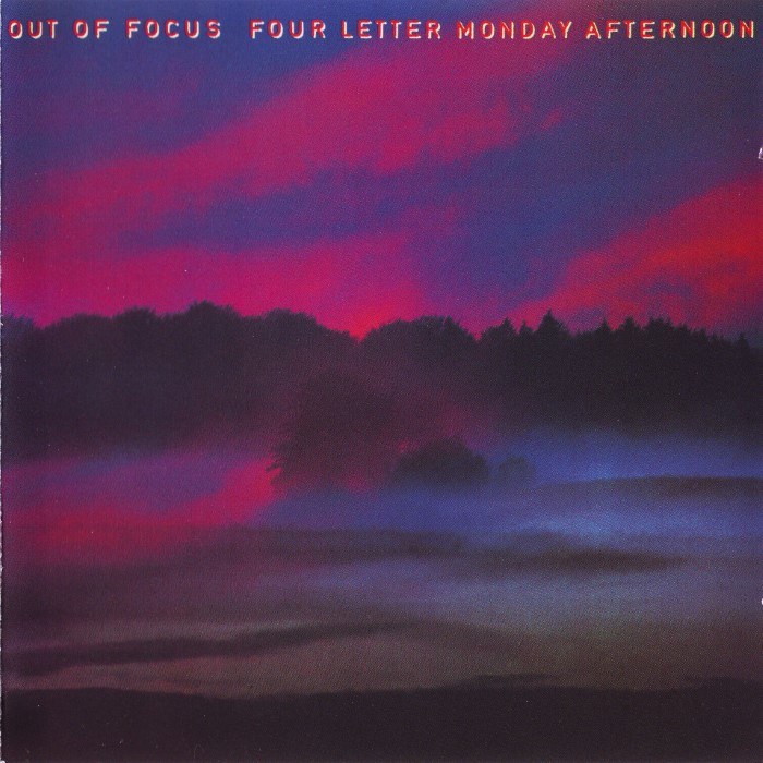 Four Letter Monday Afternoon