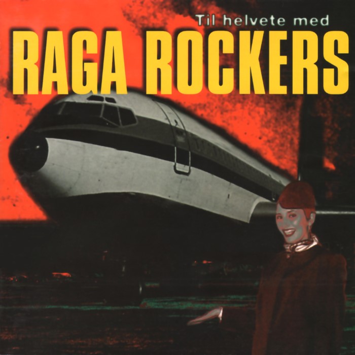 Til helvete med Raga Rockers