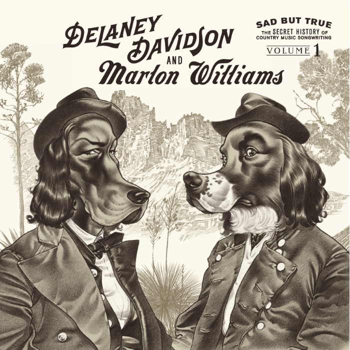 Sad but True, Volume 1: The Secret History of Country Music Songwriting