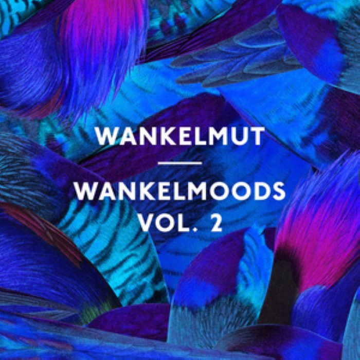 Wankelmoods, Volume 2