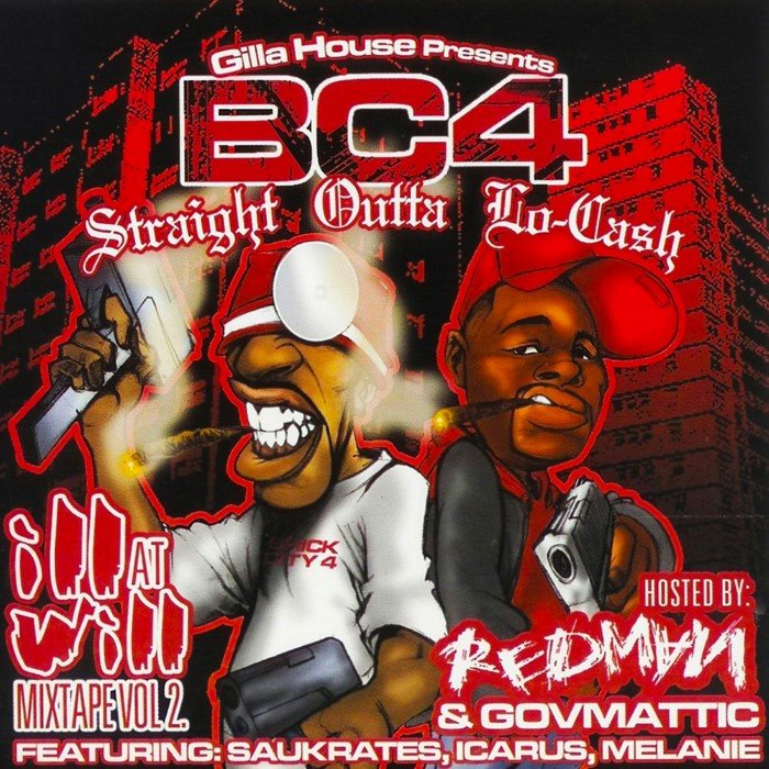 Ill at Will Mixtape, Volume 2: BC4 Straight Outta Lo-Cash