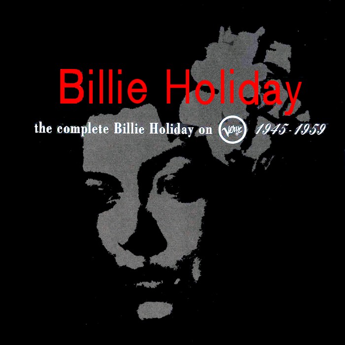The Complete Billie Holiday on Verve 1945-1959