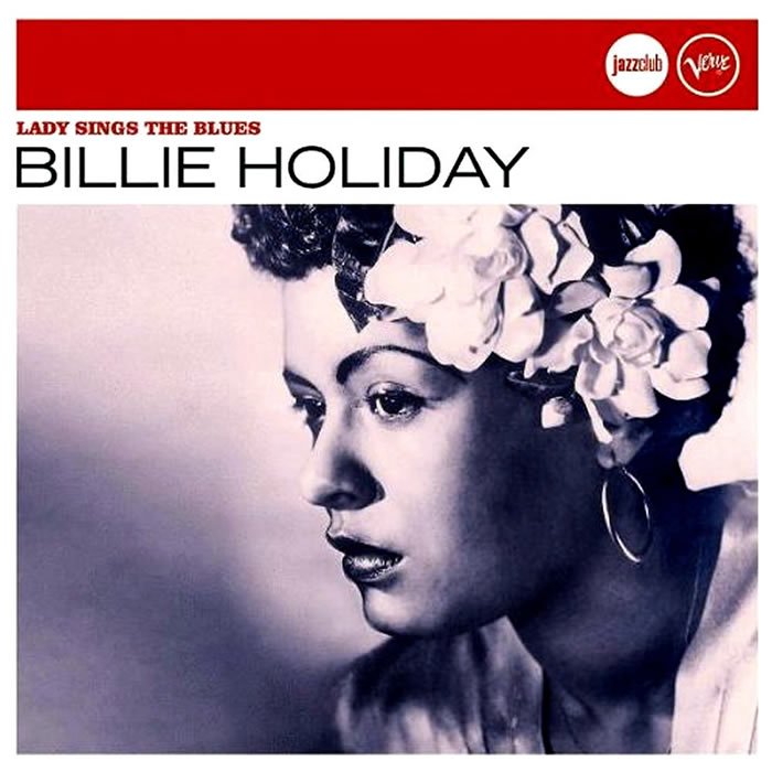 Lady Sings the Blues by Billie Holiday