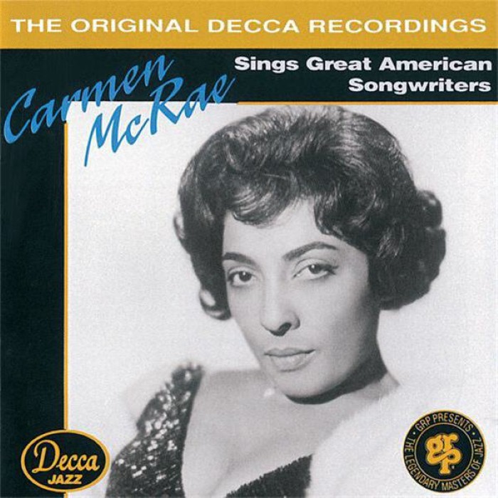 Sings Great American Songwriters by Carmen McRae