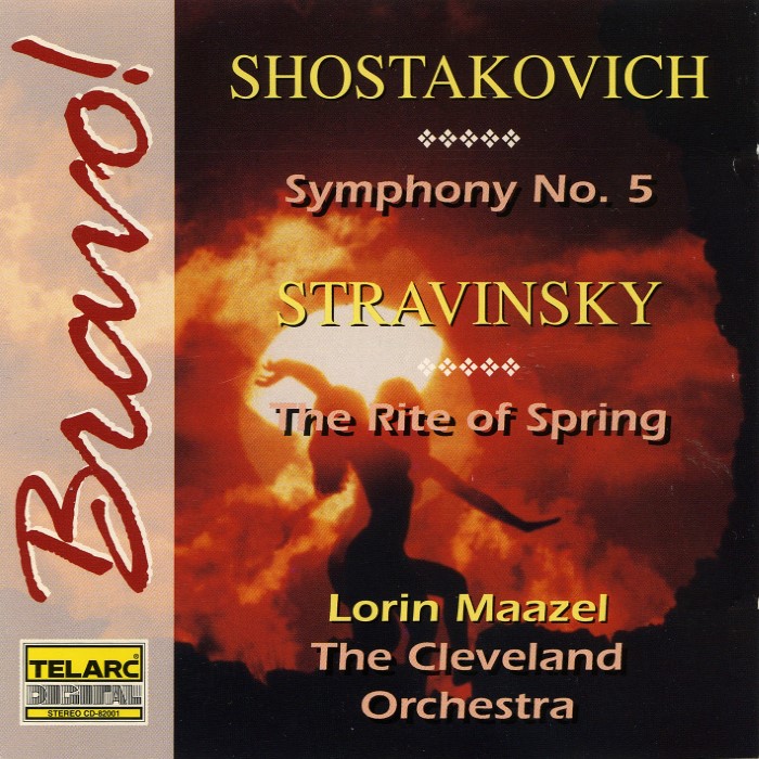 Shostakovich: Symphony No. 5 / Stravinsky: The Rite of Spring