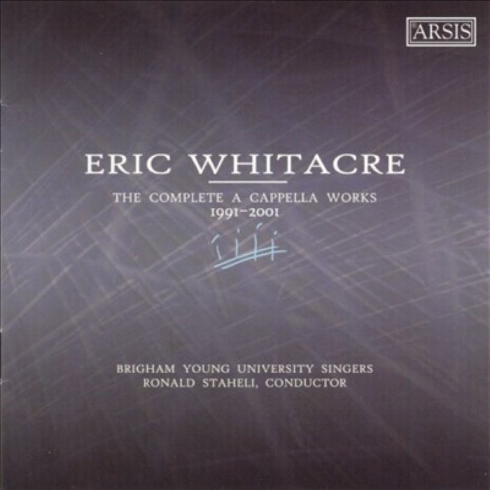 The Complete A Cappella Works: 1991-2001
