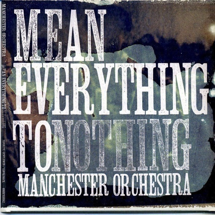 Mean Everything to Nothing
