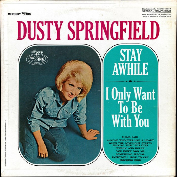 Stay Awhile / I Only Want to Be With You