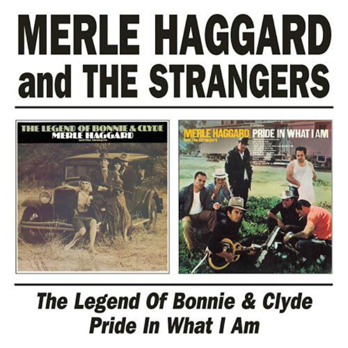 Legend of Bonnie & Clyde / Pride in What I Am