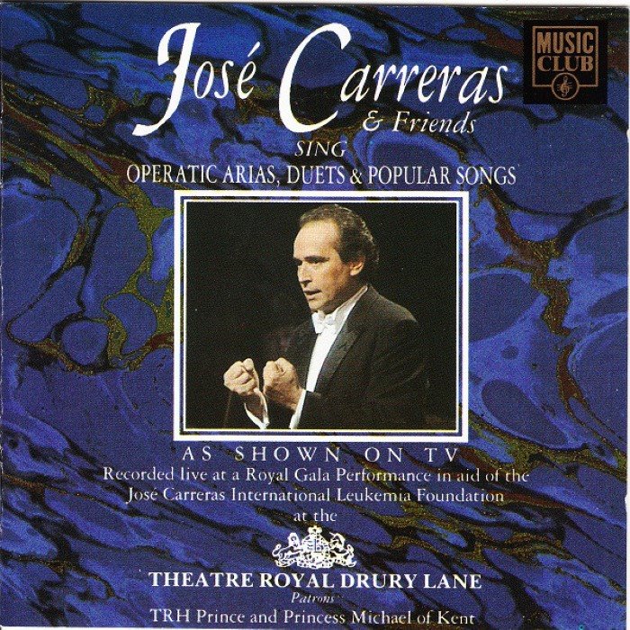 José Carreras & Friends Sing Operatic Arias, Duets & Popular Songs